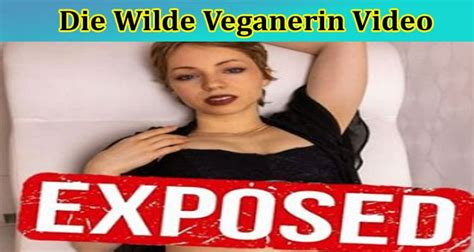 wilde veganerin of leaks|Militante Veganerin